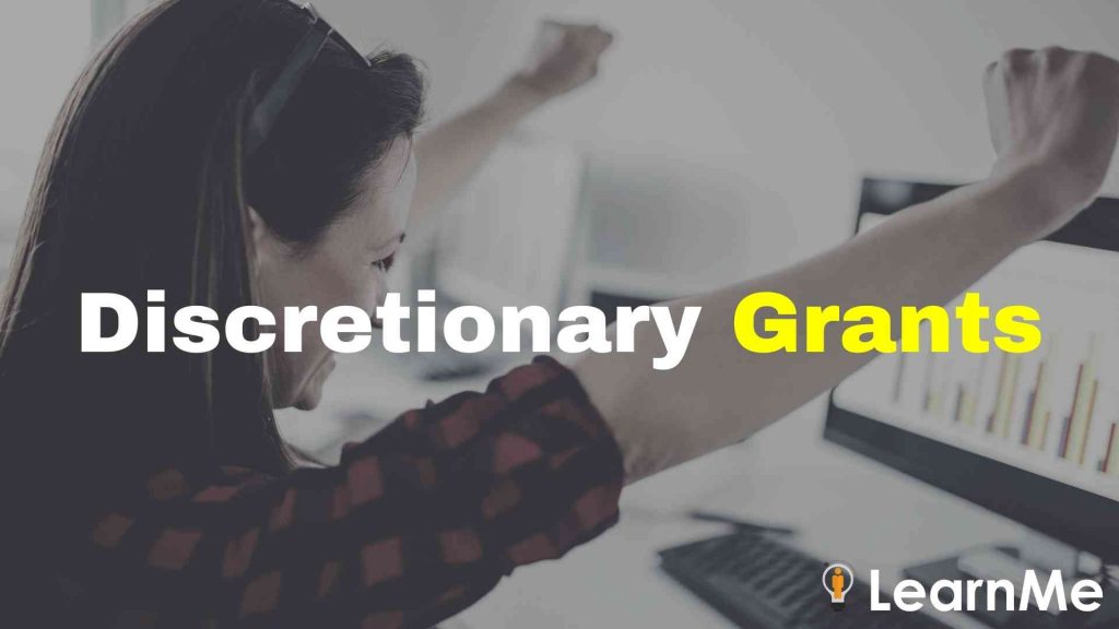 Discretionary Grants