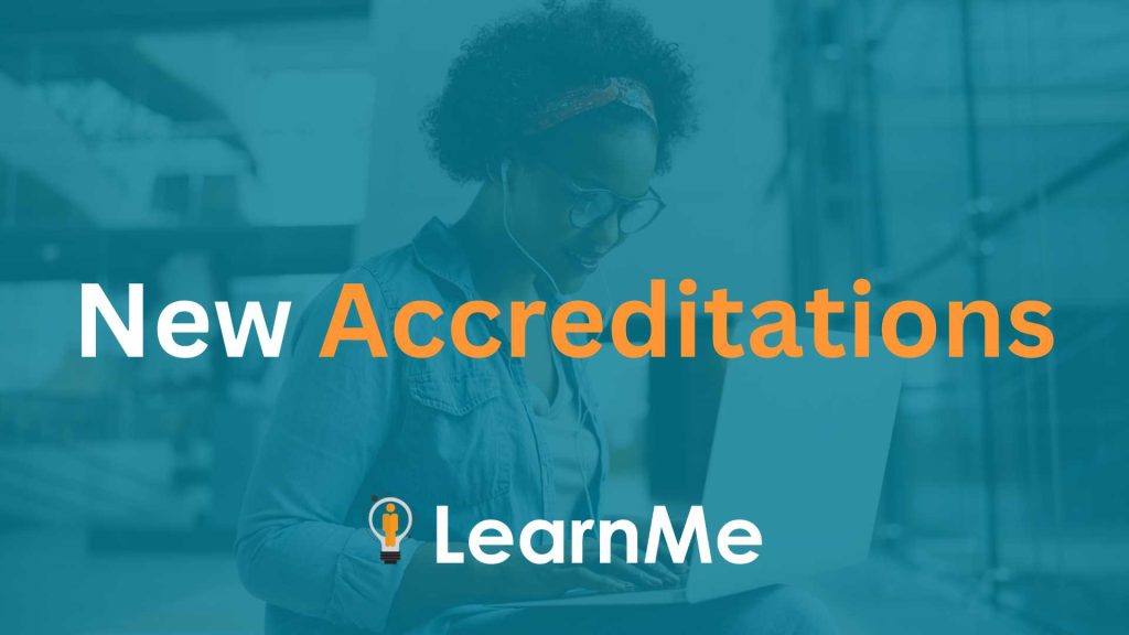 New Accreditations from Learnme